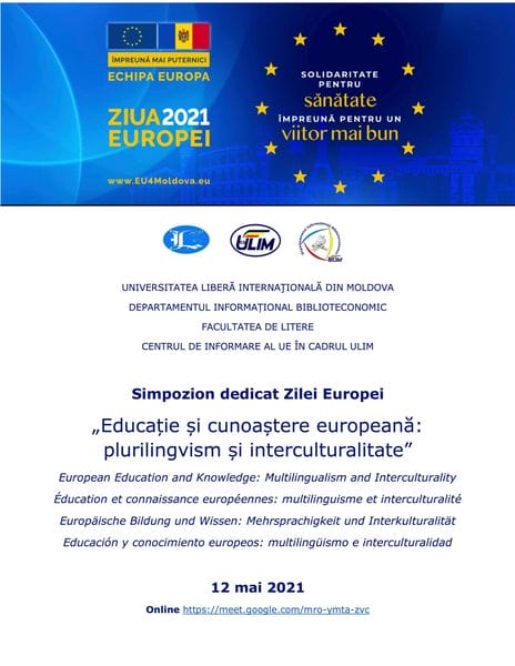 Simpozion dedicat Zilei Europei „Educație și cunoaștere europeană: plurilingvism și interculturalitate”
